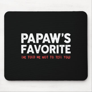 Lustiger Papaw Lieblings Granhild Ich bin Papaws F Mousepad