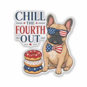 Lustiger patriotischer Franzose Chill den Vierten Aufkleber