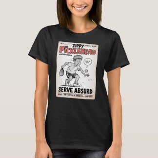 Lustiger Pickleball Serve Absurditätskrise Poster T-Shirt