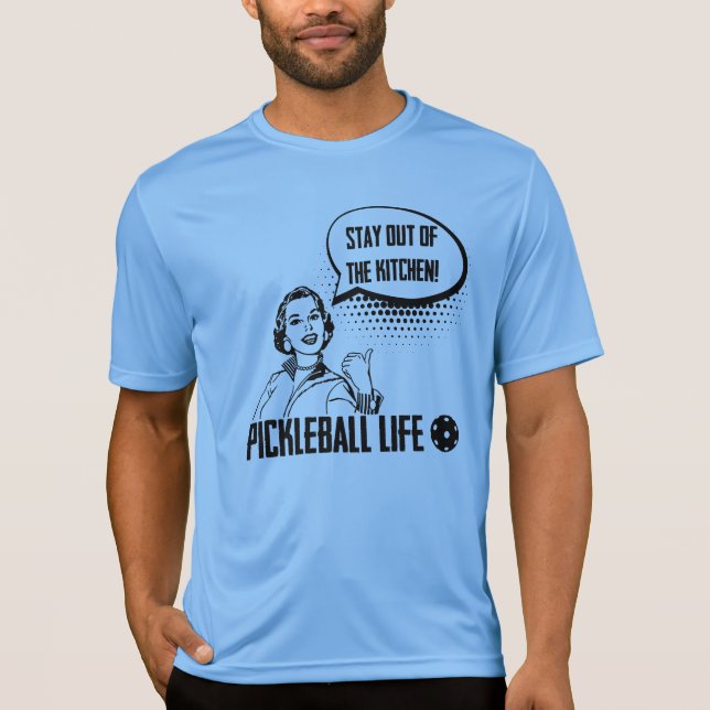 Lustiger Pickleball Spaß bleibe aus der Küche T-Shirt (Vorderseite)