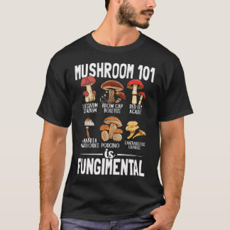 Lustiger Pilz 101 Ist Fungital Mykologe Pilz T-Shirt
