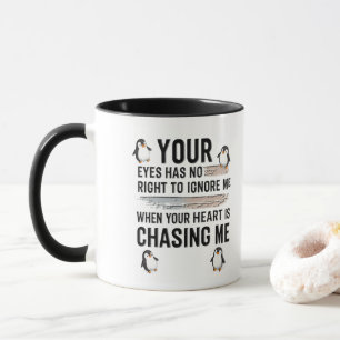 Lustiger Pinguin-Liebeszitat-Mug Deine Augen habe Tasse