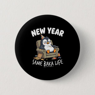 Lustiger Pinguin-Witz Humor Zitat Neues Jahr Gleic Button