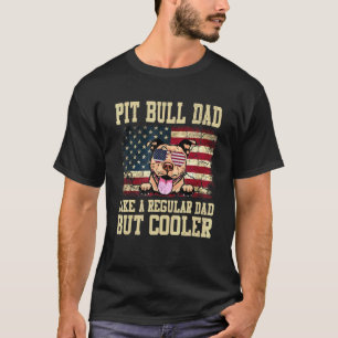 Lustiger Pit Bull Papa wie ein normaler Papa, aber T-Shirt