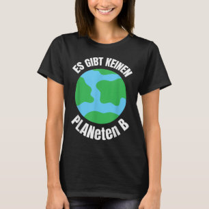 Lustiger Planet - Umweltschutz Globus Umweli T-Shirt