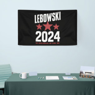 Lustiger politischer Name Lebowski Politische Wahl Banner