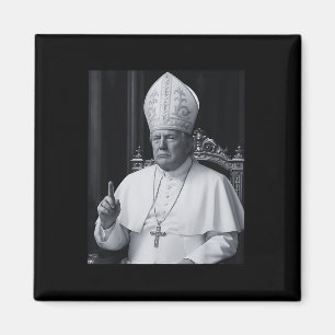 Lustiger Präsident Trump will der nächste Papst Ch Magnet