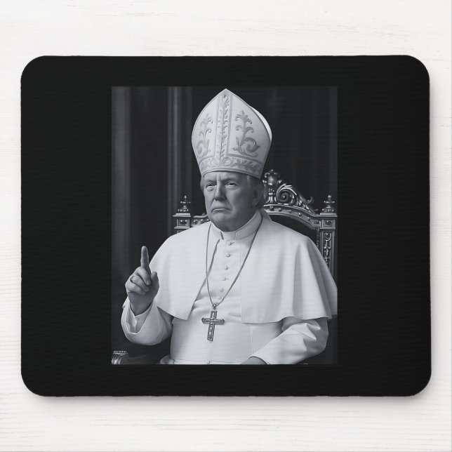 Lustiger Präsident Trump will der nächste Papst Ch Mousepad (Vorne)