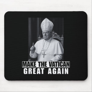 Lustiger Präsident Trump will der nächste Papst we Mousepad
