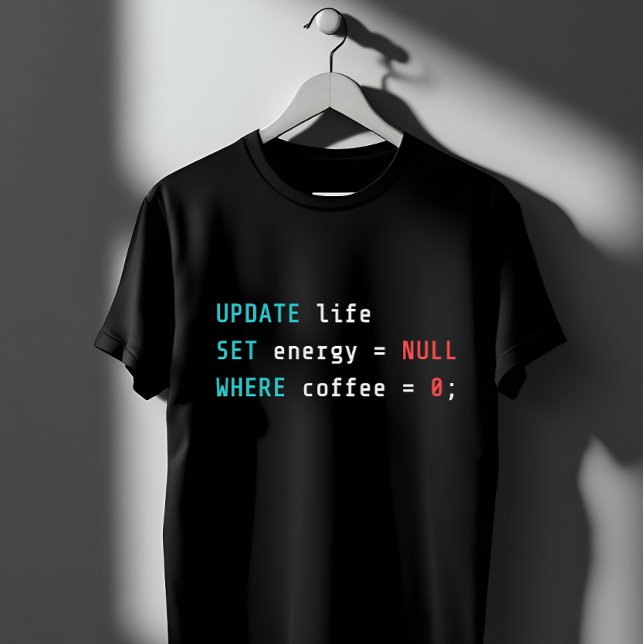 Lustiger Programmierer Kaffee SQL Query T-Shirt (Von Creator hochgeladen)