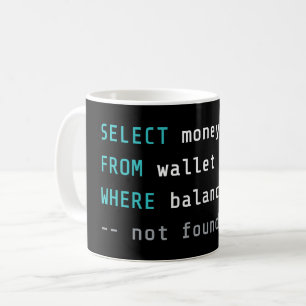 Lustiger Programmierer machte SQL-Code-Geek-Witz Kaffeetasse