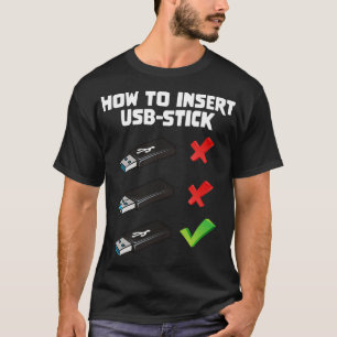 Lustiger Programmierer-Witz Computer-Nerd Wie man  T-Shirt