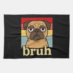 Lustiger Pug Bruh Lustiger Welpen-Hundeliebhaber H Geschirrtuch