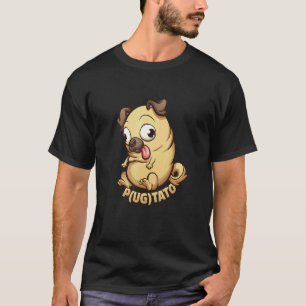 Lustiger Pug-Kartoffel-Pug-Hunde-Liebhaber Sarkast T-Shirt