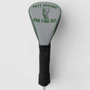 Lustiger Putt herum und finde heraus sarkastischer Golf Headcover