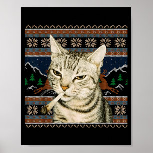 Lustiger rauchender Katzen-Meme-Weihnachts-hässlic Poster
