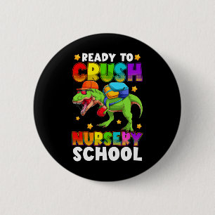 Lustiger Ready To Crush Kindergarten T Rex Erster Button