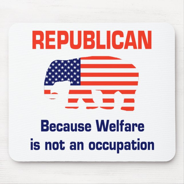 Lustiger Republikaner - Wohlfahrt Mousepad (Vorne)