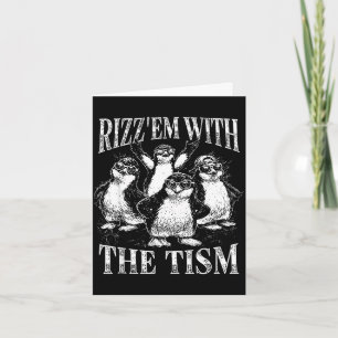 Lustiger Rizz em mit dem Tism Retro-Pinguin-Meme Karte