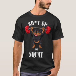 Lustiger Rottweiler Fitness Kniebeugen Workout Gew T-Shirt