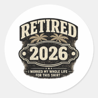 Lustiger Ruhestand 2026 Palme Retro-Stil I W... Runder Aufkleber