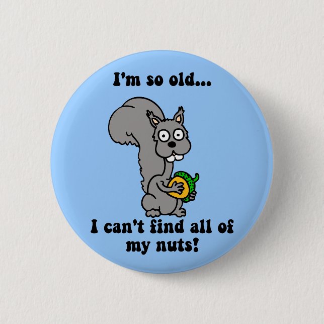 Lustiger Ruhestand Button (Vorderseite)