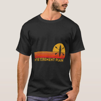 Lustiger Ruhestand Herren Rudern Kayak Rentner Pla T-Shirt