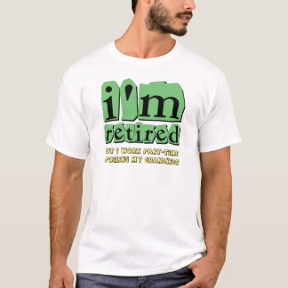 lustiger Ruhestand T-Shirt