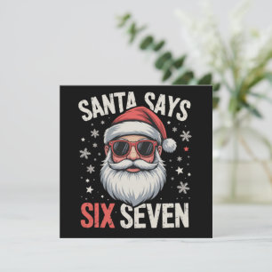 Lustiger Santa sagt sechs sieben Weihnachten 67 Me