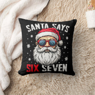 Lustiger Santa sagt sechs sieben Weihnachten 67 Me Kissen