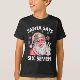 Lustiger Santa sagt sechs sieben Weihnachten 67 Me T-Shirt