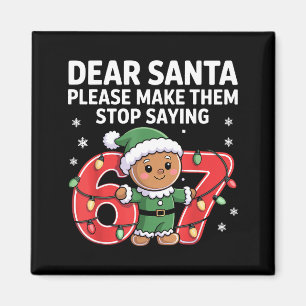 Lustiger Santa Stopp 67 Lebkuchen Sechs Sieben Mem Magnet