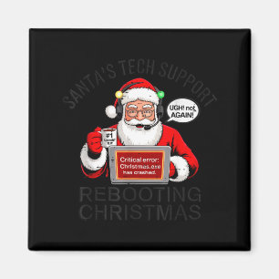 Lustiger Santa's Tech-Support Neustartung Weihnach Magnet