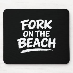 Lustiger Sarkasmus Gag Humor Strand Witz Unterhalt Mousepad