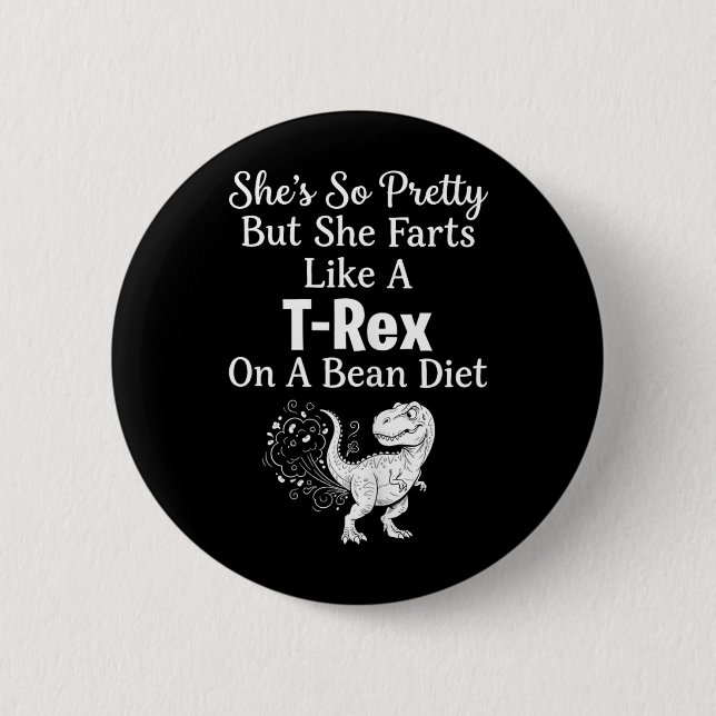 Lustiger sarkastischer Humor Saurus Zitat Button (Vorderseite)