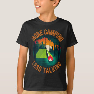 Lustiger sarkastischer mehr Camping weniger Reden T-Shirt