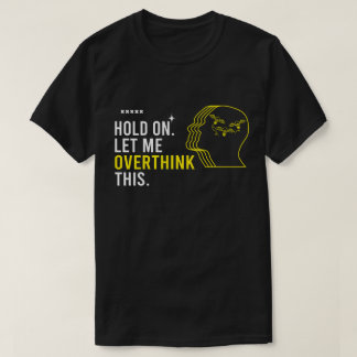Lustiger sarkastischer Spruch Warten Sie, während T-Shirt