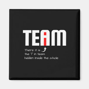 Lustiger sarkastischer Teamkollege Ich fand das I Magnet