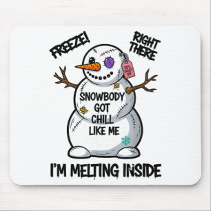 Lustiger Schneemann hat kalte Weihnacht wie ich Mousepad