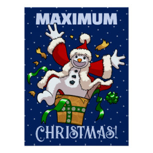 Lustiger Schneemann Maximaler Weihnachtsüberraschu Poster