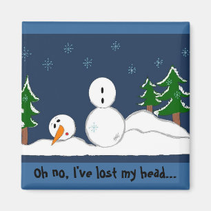 Lustiger Schneemann mit Spruch Magnet