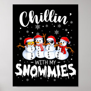 Lustiger Schneemann Weihnachten Chillen Mit Meinen Poster