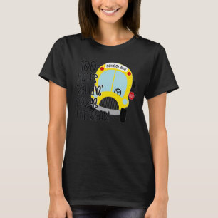 Lustiger Schulbus rollt durch 100 Tage Schule T-Shirt
