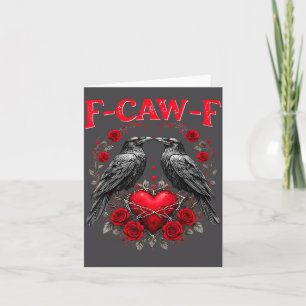 Lustiger schwarzer Vogel F-caw-f Anti Valentinstag Karte