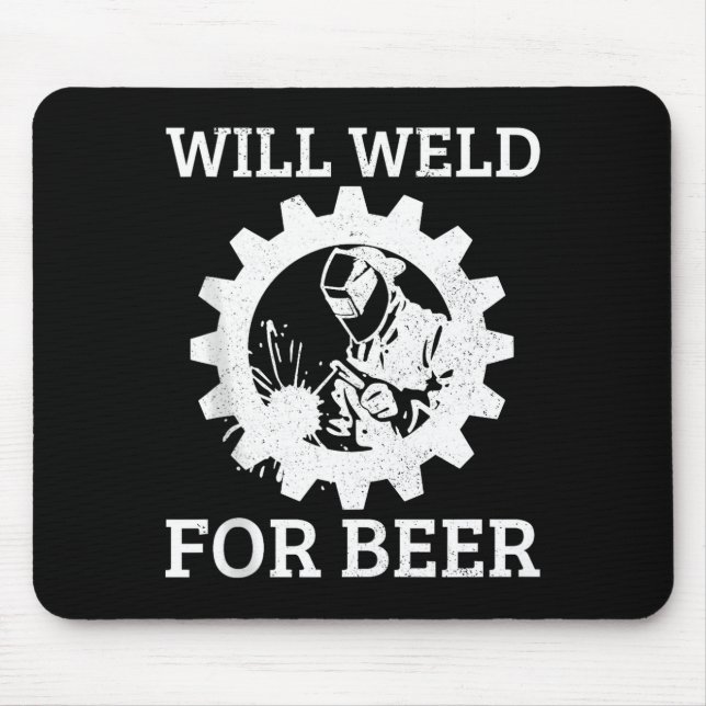 Lustiger Schweißer wird für Bier schweißen Schweiß Mousepad (Vorne)