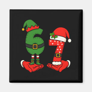 Lustiger Sechs Sieben 67 Meme 6 7 Weihnachtselfen- Magnet