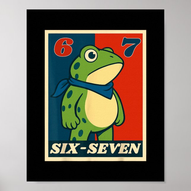 Lustiger Sechs Sieben Frosch 6 7 Meme Gen Alpha Sl Poster (Vorne)