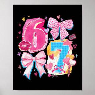 Lustiger Sechs Sieben Valentinstag Kokette Schleif Poster