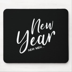Lustiger Silvester Abend Neues Jahr Neue Meh Mousepad