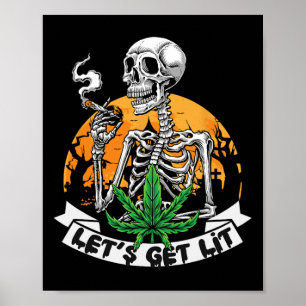 Lustiger Skelett-Kiffer beim Marihuanarauchen Lass Poster